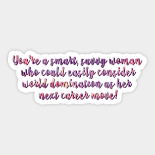 West Wing Smart, Savvy Woman CJ Cregg Sticker